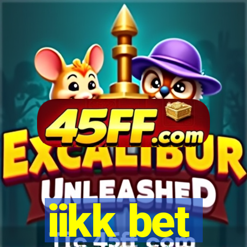 iikk bet